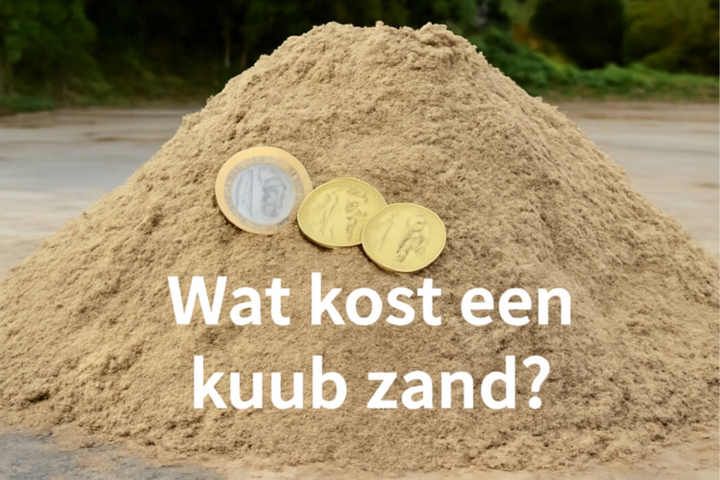 Wat kost een kuub zand?